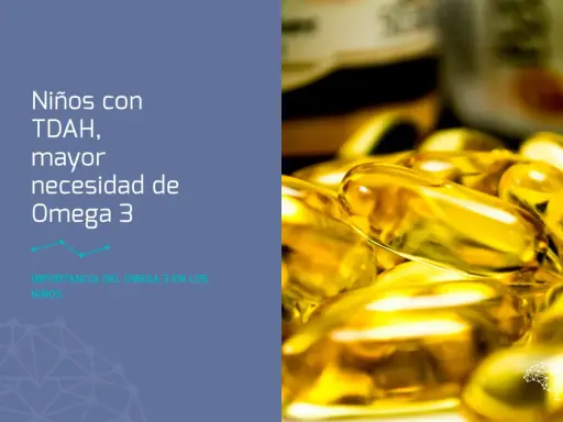 Niños con TDAH: mayor necesidad de omega 3. Cápsulas doradas de suplemento.